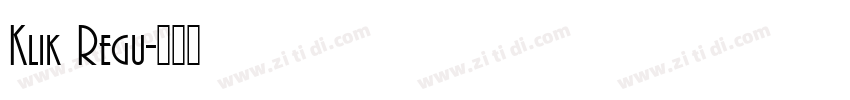 Klik Regu字体转换